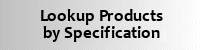 Lookup Products by Specifications